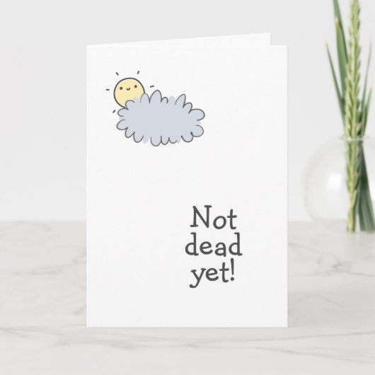 まだ死んでない!Oncologistおもしろいありがとう カード (正面)