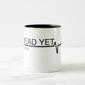 まだ死んではいない ツートーンマグカップ (中央)