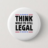 まだ法考え律的な政治的贈り物だが 缶バッジ (正面)