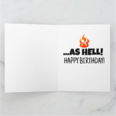 まだ熱い地獄のようなおもしろい誕生日オーバーサイズカード カード (内部)