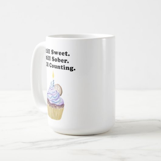 まだ甘いまだ酔っ払っているまだ数えている。酔っぱらった コーヒーマグカップ (正面左)