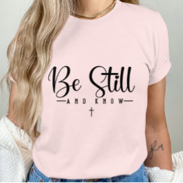 まだ知っている – 感動的引用文信仰に基づく Tシャツ