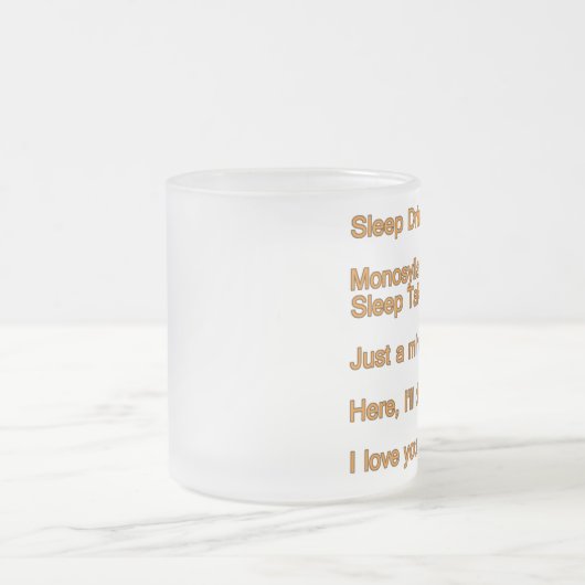 まだ私と話し合わないかもしれないおもしろい引用文 フロストグラスマグカップ (中央)