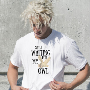 まだ私のフクロウおもしろい魔法の学校手紙を待っている Tシャツ