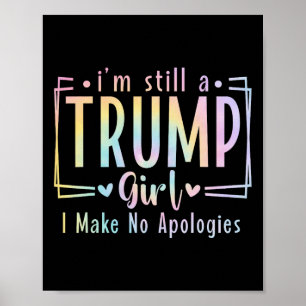 まだ私は謝罪しないトランプ女の子を作る20 ポスター