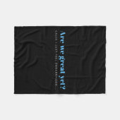 まだ素晴らしアンチに乗っ感じたか フリースブランケット (正面(横))