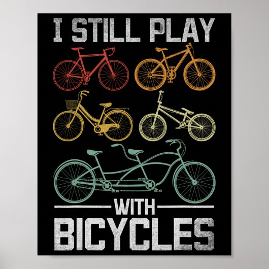 まだ自転車遊びしています MTB サイクリスト ポスター (正面)