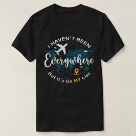 まだ行ったことがない場所ばかりだけど、いつか行くリストに加えておく Tシャツ