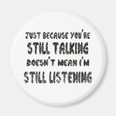 まだ話し聞てない |ブラックマーカー引用文 マグネット (正面)