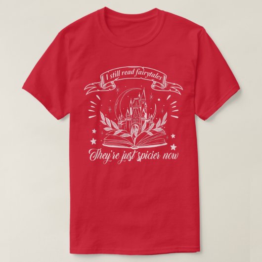 まだ読おとぎ話They Spicier Now Smut Boo Tシャツ (デザイン正面)
