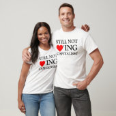 まだ資本主義を愛していない Tシャツ (ユニセックス)