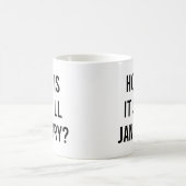 まだ1月か?1月おもしろい引用文 コーヒーマグカップ (中央)