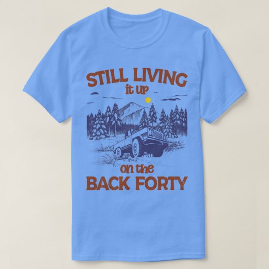 まだ43歳の後ろで生きる Tシャツ (デザイン正面)