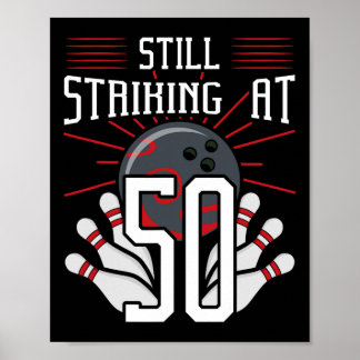 まだ50歳のボーリング誕生日パーティーのセレブで打つ ポスター