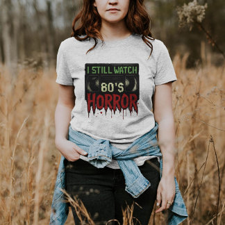 まだ80年代ホラーを見てる Tシャツ