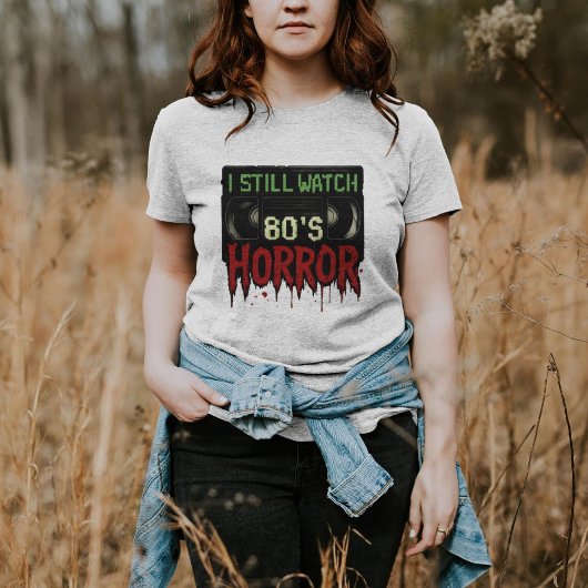 まだ80年代ホラーを見てる Tシャツ