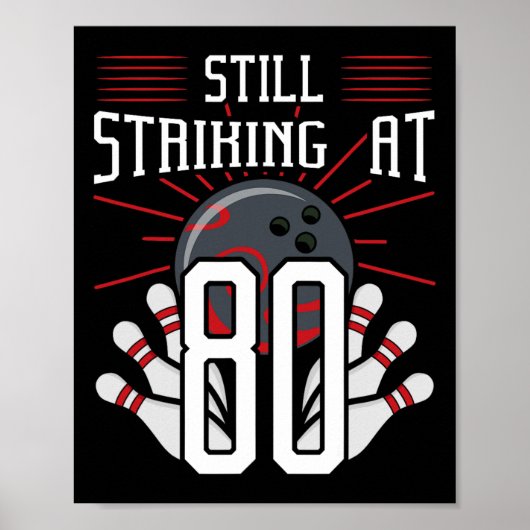 まだ80歳のボーリング誕生日パーティーのセレブで打つ ポスター (正面)