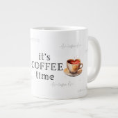 まだ…コーヒーの時間だ!コーヒーマグ ジャンボコーヒーマグカップ (正面右)