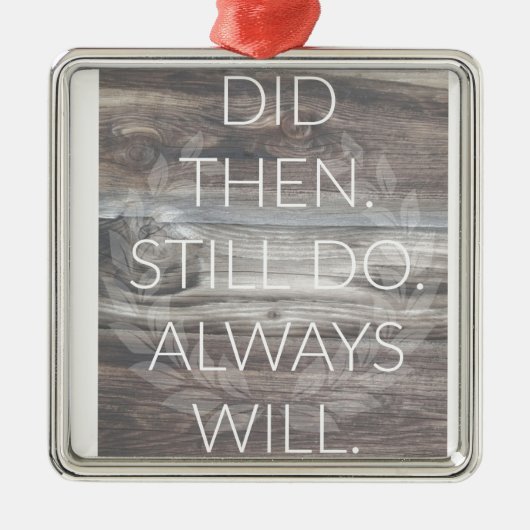 、まだ-記念日の結婚式の更新はそれから メタルオーナメント (正面)