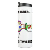 まだDNAのツイストと同じくらい古い タンブラー (回転右)