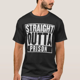 まっすぐなOuttaの刑務所のTシャツ Tシャツ