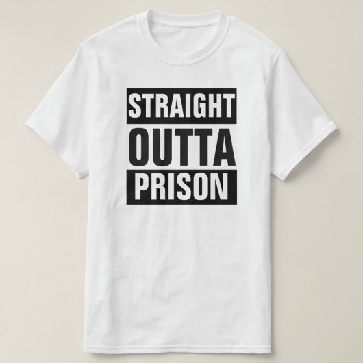まっすぐなOUTTAの刑務所のTシャツ Tシャツ (デザイン正面)
