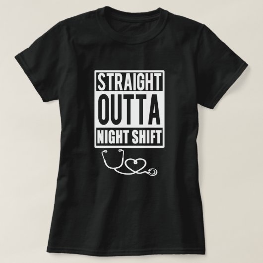 まっすぐなOuttaの夜勤のナースのワイシャツの女性 Tシャツ (デザイン正面)