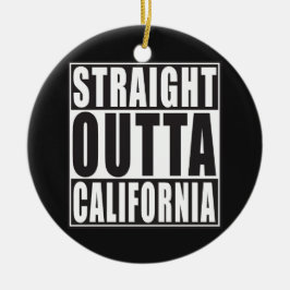 まっすぐなOuttaカリフォルニア セラミックオーナメント