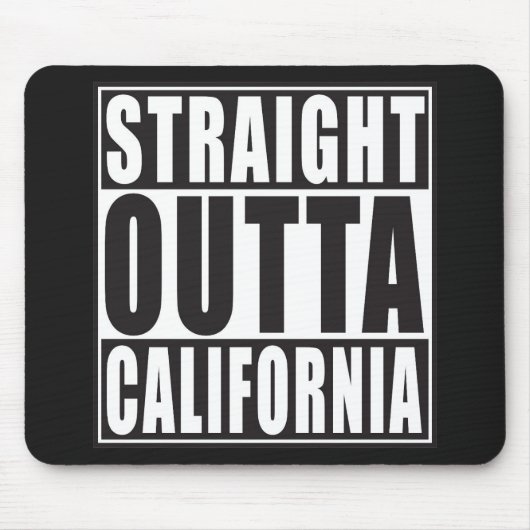 まっすぐなOuttaカリフォルニア マウスパッド (正面)