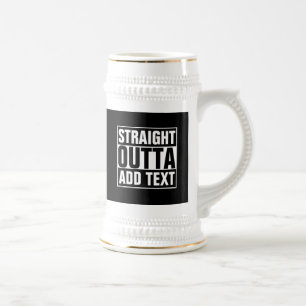 まっすぐなOUTTA -あなたの文字をここに加えますか、または所有するために ビールジョッキ