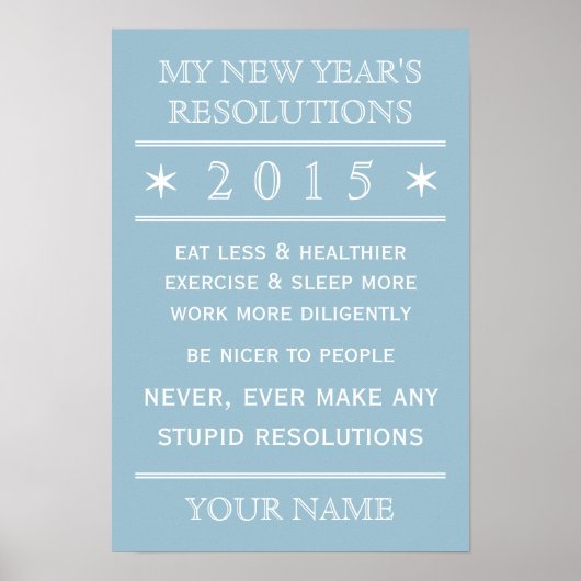 まったくカスタマイズ可能な新年の決議案ポスター ポスター (正面)