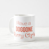 まったくクリスマスだね コーヒーマグカップ (正面左)
