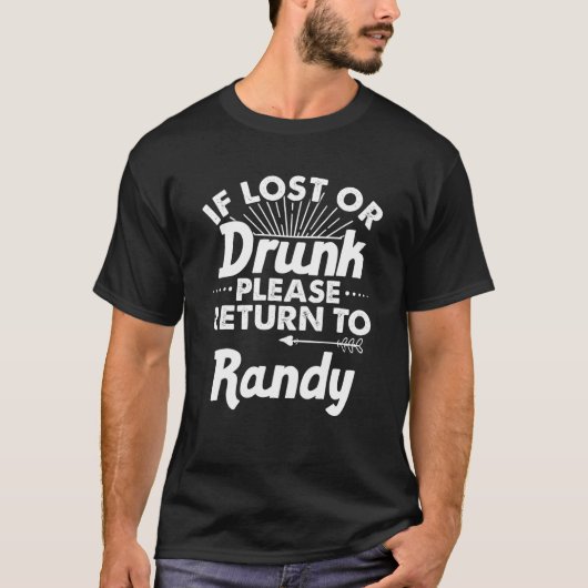 まもし失った飲たはRANDYギフト名に戻る Tシャツ (正面)