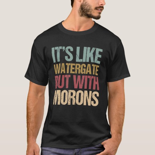 まるで水門のようだが、モロンの弾劾 Tシャツ (正面)