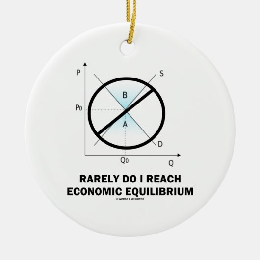 まれに私は達します均衡(経済学)に セラミックオーナメント (正面)