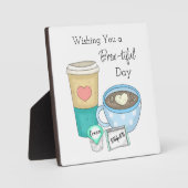 . .みごとな一日をお祈り | Coffee Pun フォトプラーク (正面)