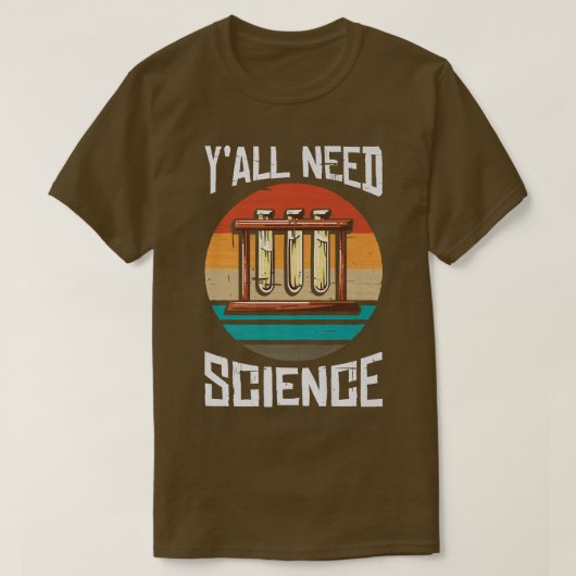 みんなが理科の物理と化学の先生を必要としている Tシャツ (デザイン正面)