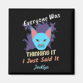 みんなだっ考えるて私が言っただけことわざ マグネット (正面)