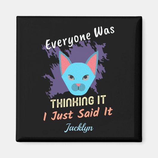 みんなだっ考えるて私が言っただけことわざ マグネット (正面)