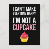 みんなを幸せにできない – 私はカップケーキではない ポストカード (正面)
