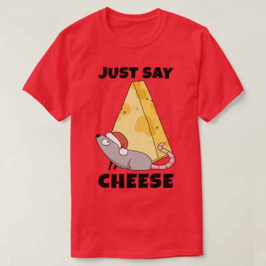 みんなチーズと言うだけだ Tシャツ (デザイン正面)