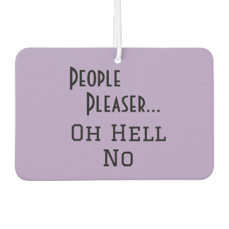 「みんな楽しんで…Oh Hell No」のフレーズおもしろい カーエアーフレッシュナー