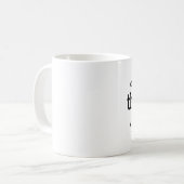 みんな考えてたこと 私が言っただけ  コーヒーマグカップ (正面左)