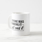 みんな考えるの事だ言っただけだ コーヒーマグカップ (正面左)