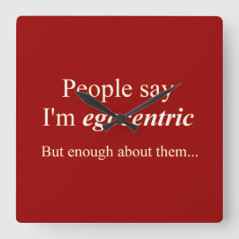 「みんな、ぼくが自己中心的だって…」 スクエア壁時計