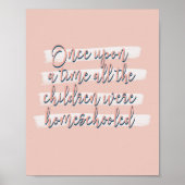 むかしむかし、コドモ達は皆ホームスクーされた ポスター (正面)