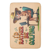 むしろおもしろい彼女のためにゴルフをしている バスマット (正面縦)