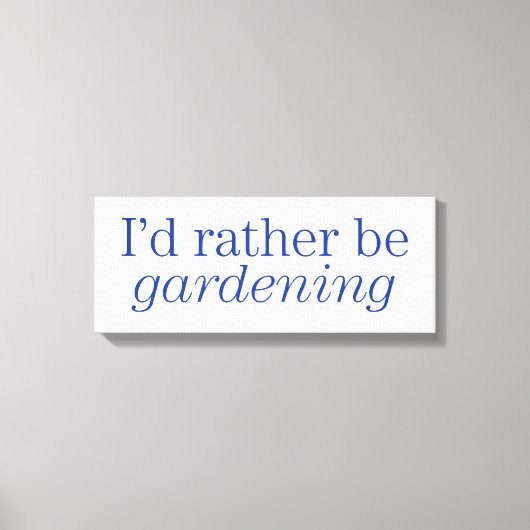 むしろガーデニングである キャンバスプリント (正面)