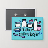 むしろケフィアのおもしろい発酵をしたい 缶バッジ (正面/裏面)