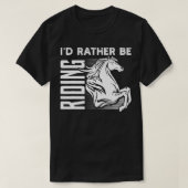 むしろ乗っておもしろいいる馬好きギフト(1) Tシャツ (デザイン正面)